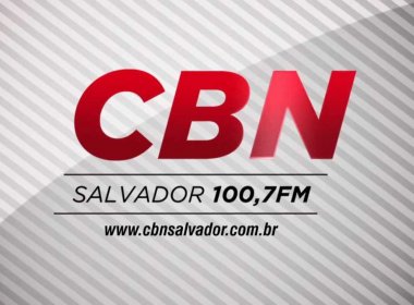 Rádio CBN encerra atividades em Salvador; frequência será ocupada por emissora paulista
