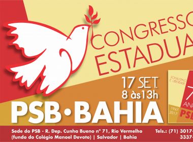 Congresso do PSB discute panorama nacional político neste final de semana