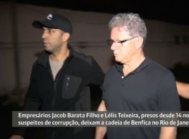 Jacob Barata Filho e Lélis Teixeira deixam prisão no Rio de Janeiro